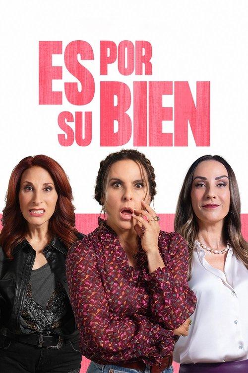 Es por su bien 2024 official movie poster