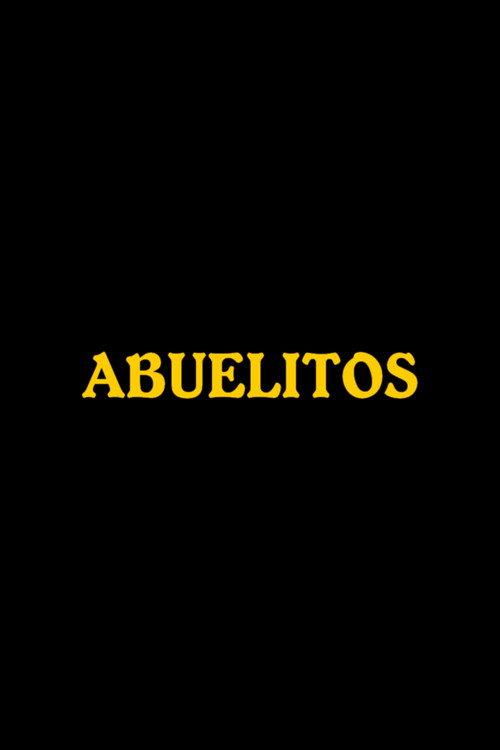 Abuelitos 1999 official movie poster