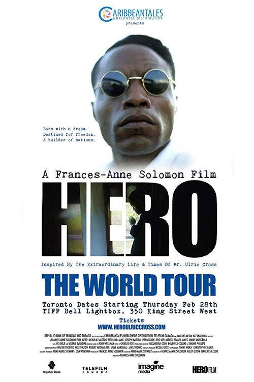 Hero: Inspired by the Extraordinary Life & Times of Mr. Ulric Cross 2019 official movie poster