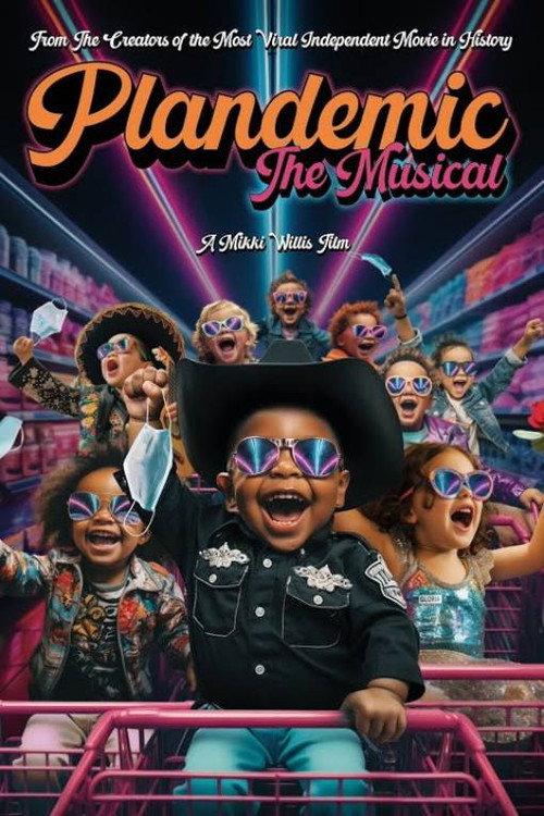 Plandemic: The Musical 2024 official movie poster