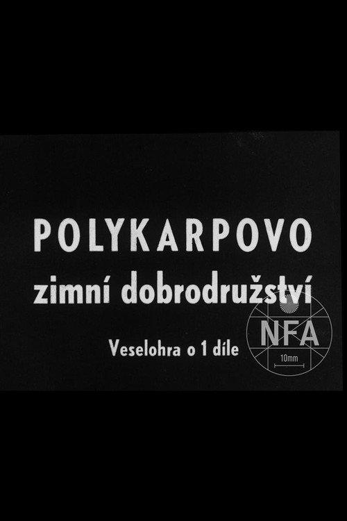 Polykarp's Winter Adventure 1917 official movie poster