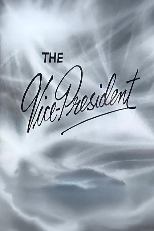 The Vice President 1958 official movie poster