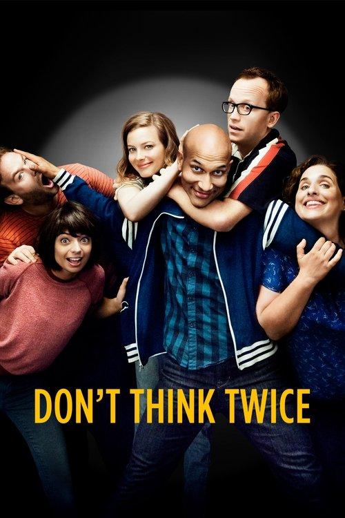 Don't Think Twice 2016 official movie poster
