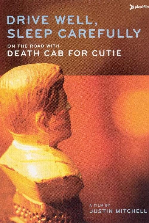 Drive Well, Sleep Carefully 2005 official movie poster