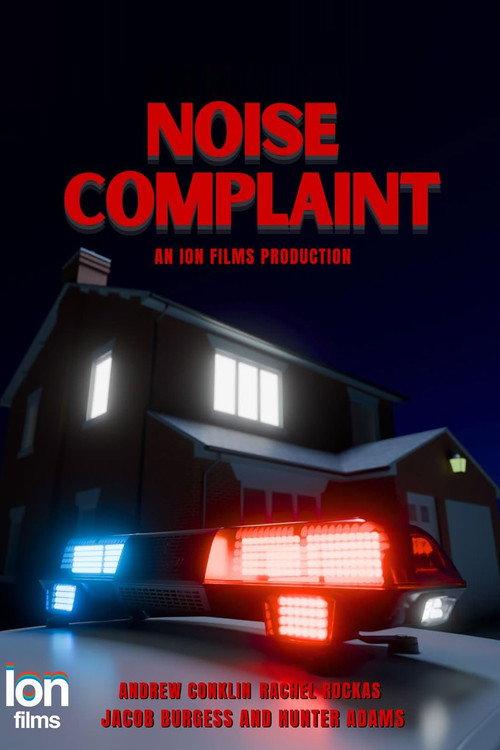 Noise Complaint 2025 official movie poster