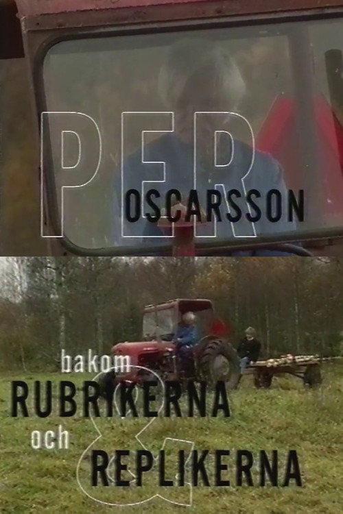 Per Oscarsson - Bakom rubrikerna och replikerna 1998 official movie poster
