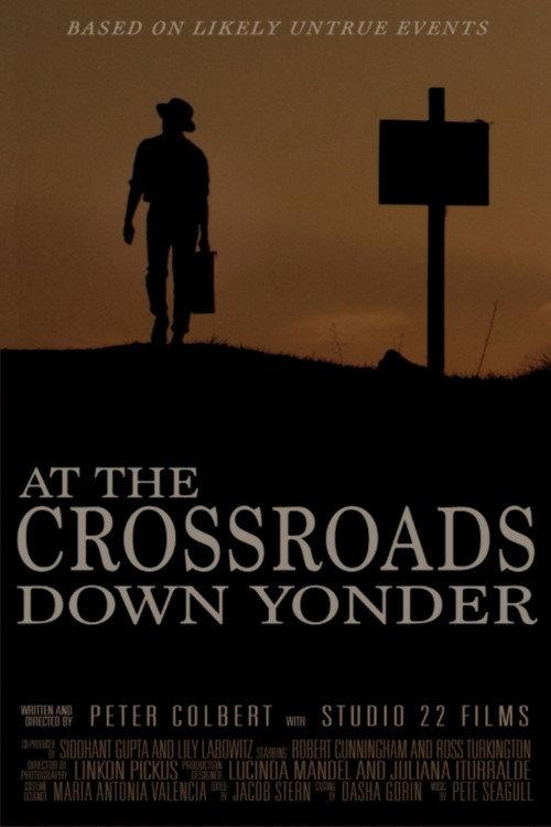 At the Crossroads Down Yonder 2018 official movie poster