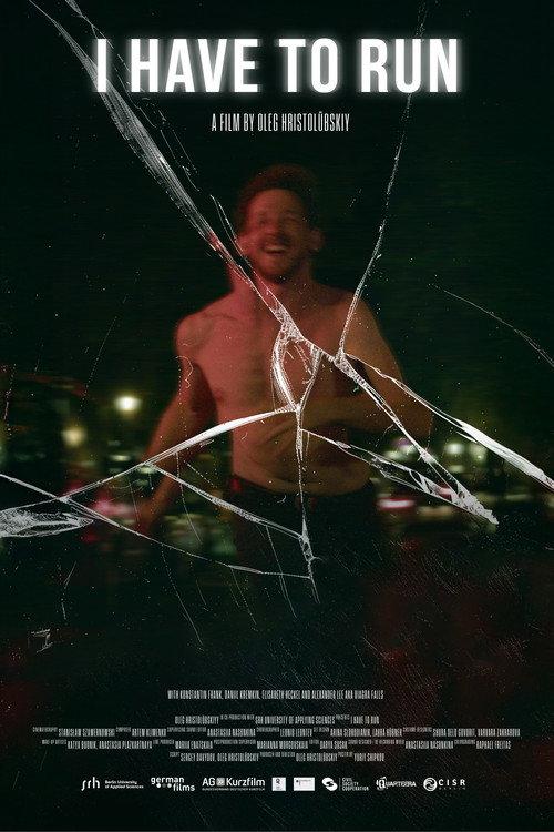 I Have to Run 2025 official movie poster