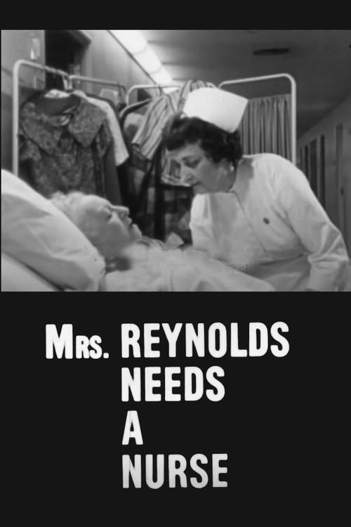 Mrs. Reynolds Needs a Nurse 1963 official movie poster