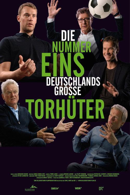 The Number One - Germanys Best Goalkeepers 2018 official movie poster