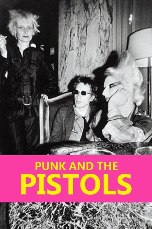Punk and the Pistols 1995 official movie poster