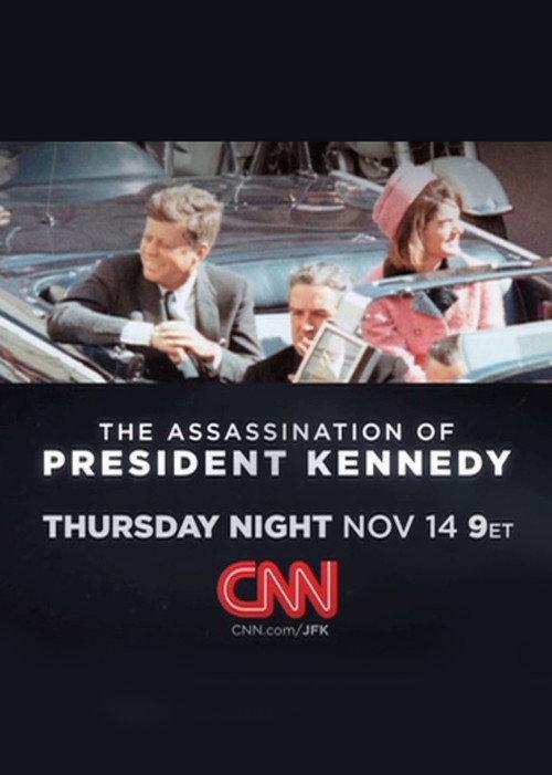 The Assassination of President Kennedy 2013 official movie poster