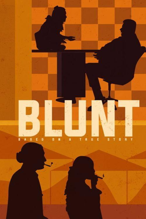 Blunt 2021 official movie poster