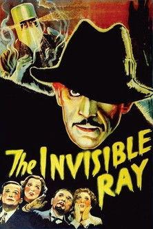 The Invisible Ray 1936 official movie poster