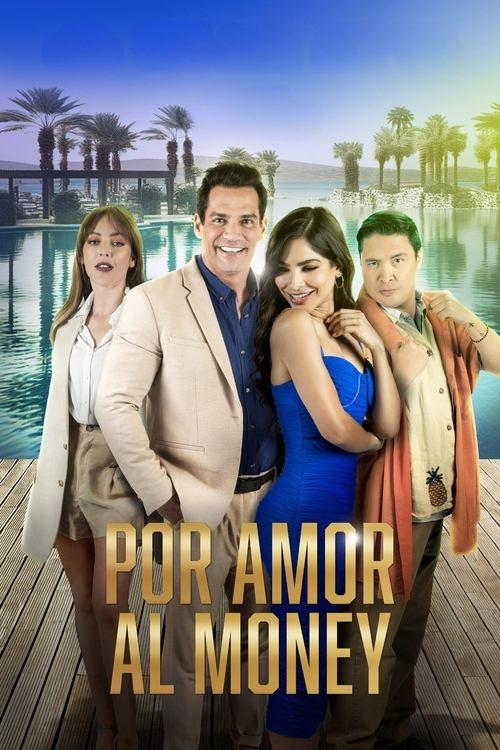 Por Amor al Money 2023 official movie poster