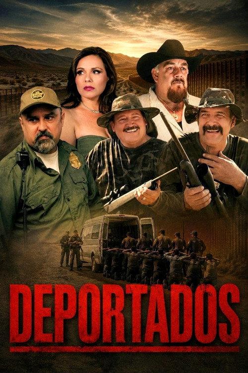 Deportados 2019 official movie poster