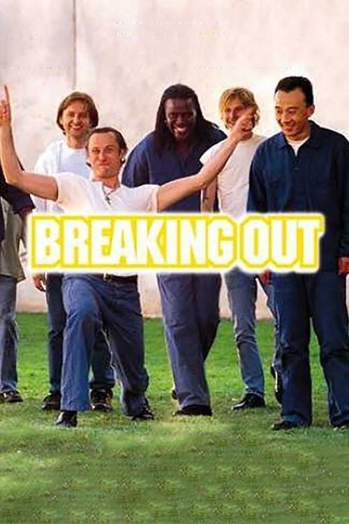 Breaking Out 1999 official movie poster