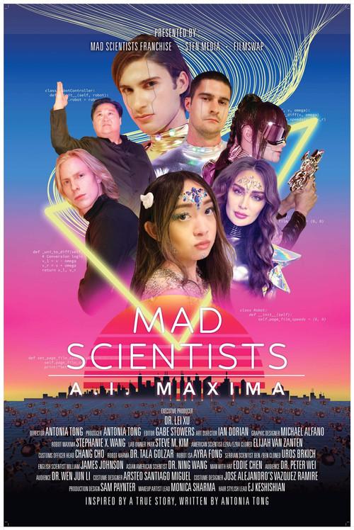 Mad Scientists: A.I. Maxima 2023 official movie poster