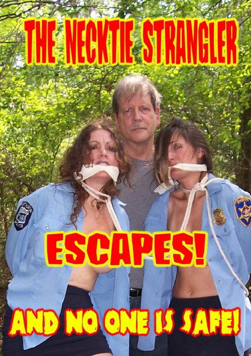 The Necktie Strangler Escapes 2016 official movie poster