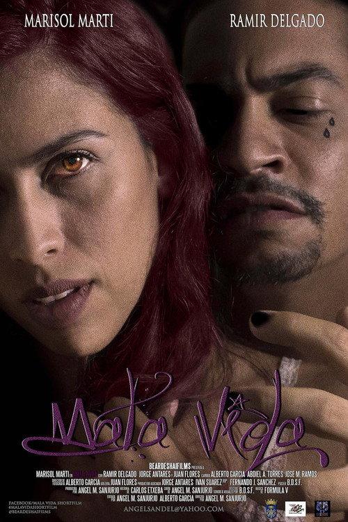 Mala Vida 2019 2020 official movie poster