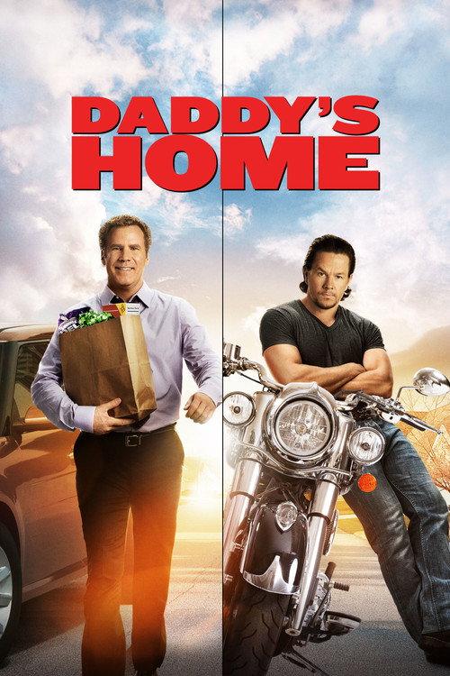 Daddy's Home 2015 official movie poster