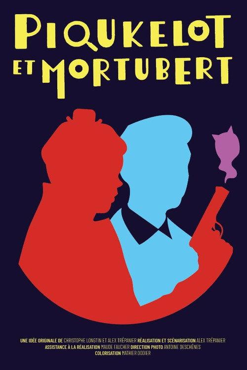 Piqukelot & Mortubert 2023 official movie poster