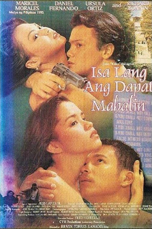 Isa Lang Ang Dapat Mahalin 1997 official movie poster