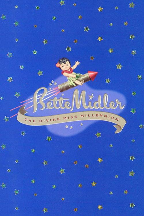 Bette Midler: Divine Miss Millennium 1999 official movie poster
