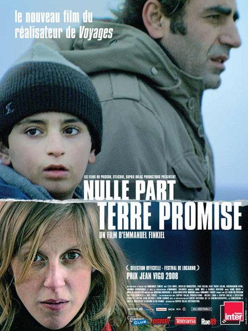Nulle Part, Terre Promise 2009 official movie poster