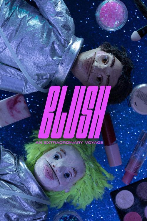 Blush: An Extraordinary Voyage 2022 official movie poster