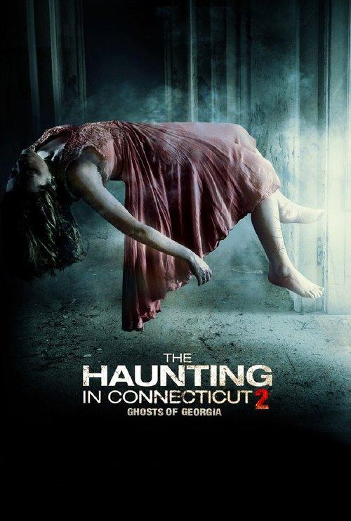The Haunting in Connecticut 2: Ghosts of Georgia 2013 official movie poster