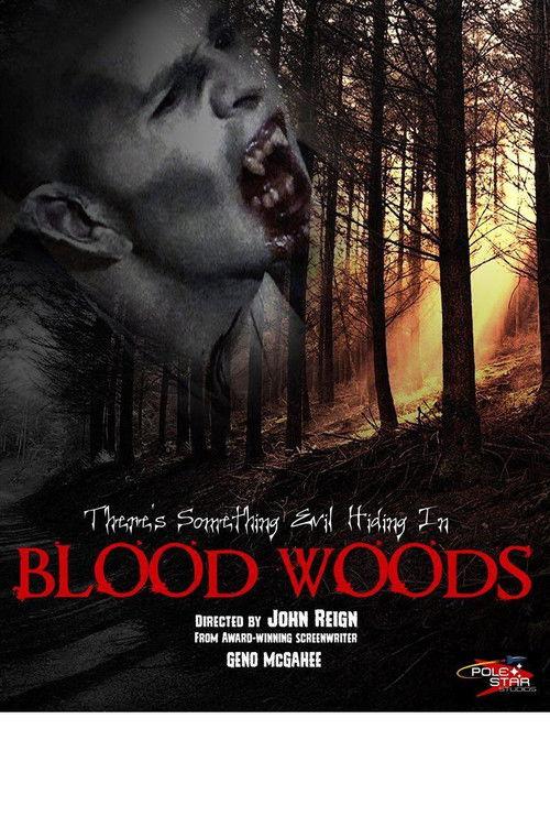 Blood Woods 2017 official movie poster