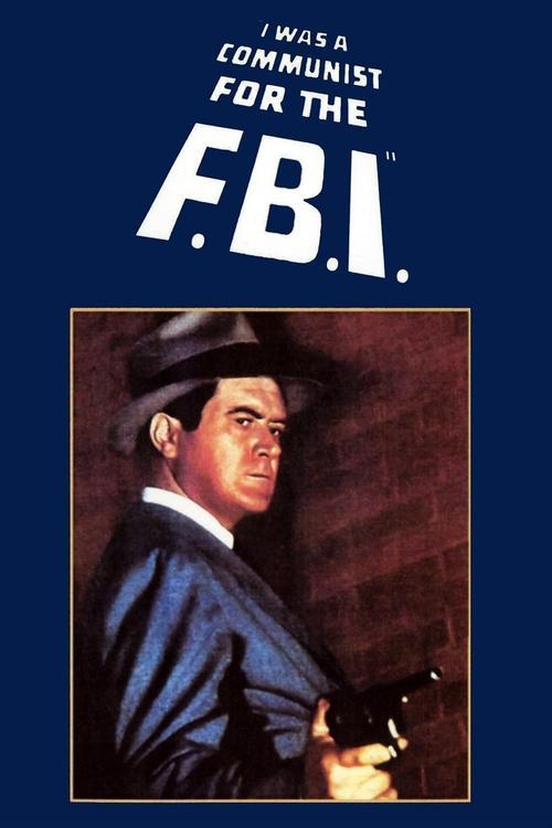 I Was a Communist for the FBI 1951 official movie poster