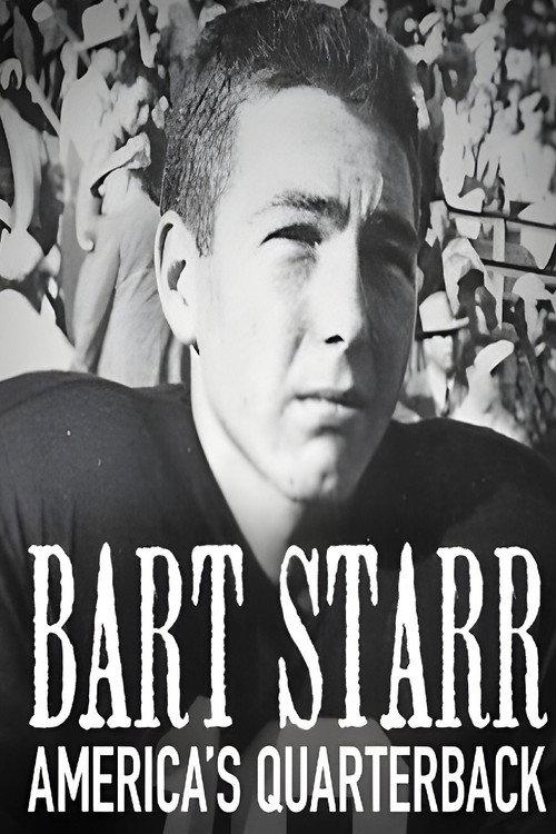 Bart Starr America's Quarterback 2023 official movie poster