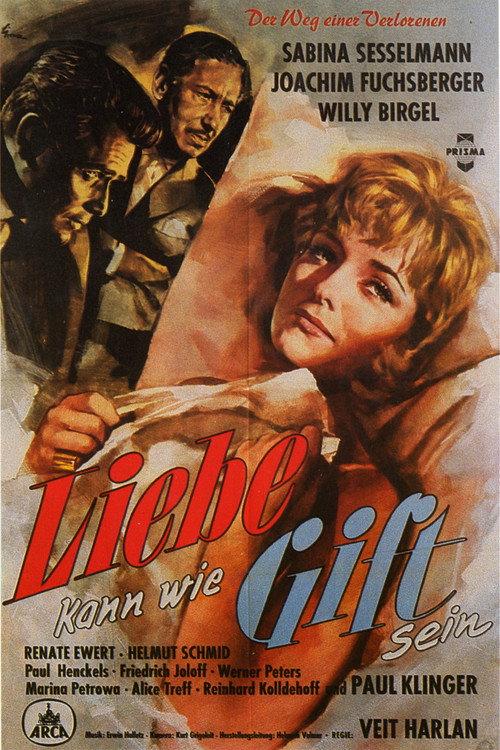 Liebe kann wie Gift sein 1958 official movie poster