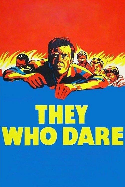 They Who Dare 1954 official movie poster
