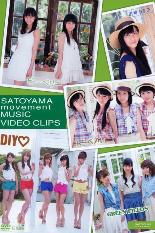 SATOYAMA movement MUSIC VIDEO CLIPS 2013 official movie poster