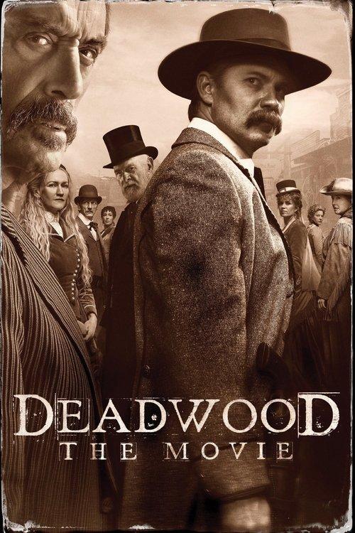 Deadwood: The Movie 2019 official movie poster