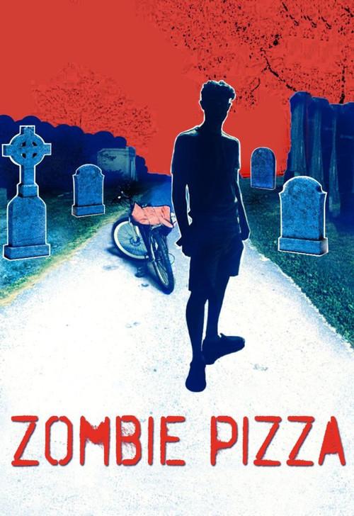 Zombie Pizza 2017 official movie poster