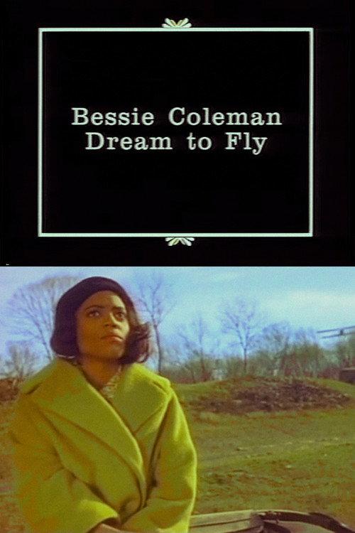 Bessie Coleman: Dream to Fly 1994 official movie poster