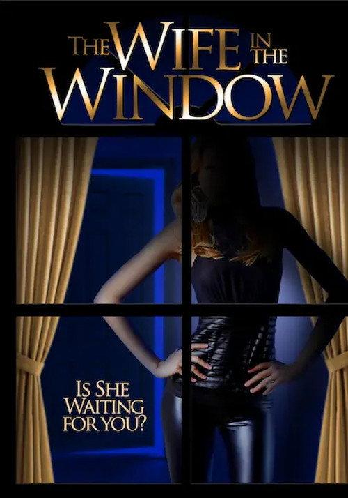 The Wife in the Window 2003 official movie poster