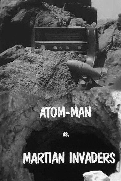 Atom Man vs. Martian Invaders 1967 official movie poster