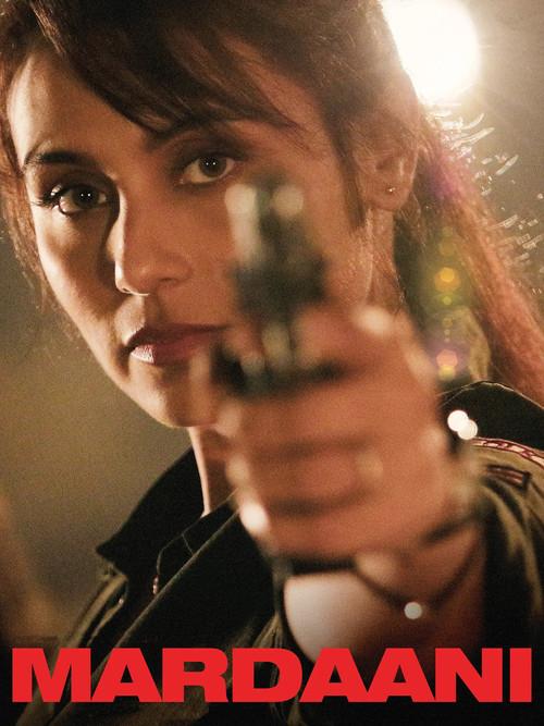 Mardaani 2014 official movie poster
