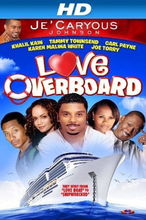 Love Overboard 2012 official movie poster