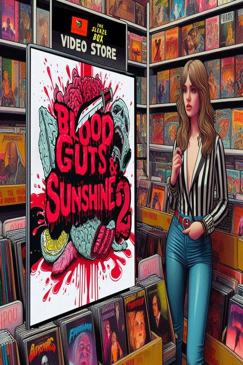 Blood, Guts and Sunshine 2: The History of Horror Made in Florida 2024 official movie poster