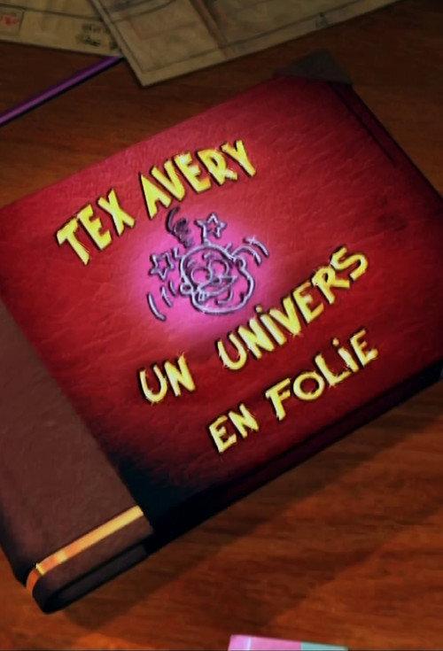 Tex Avery: A Crazy World 2003 official movie poster