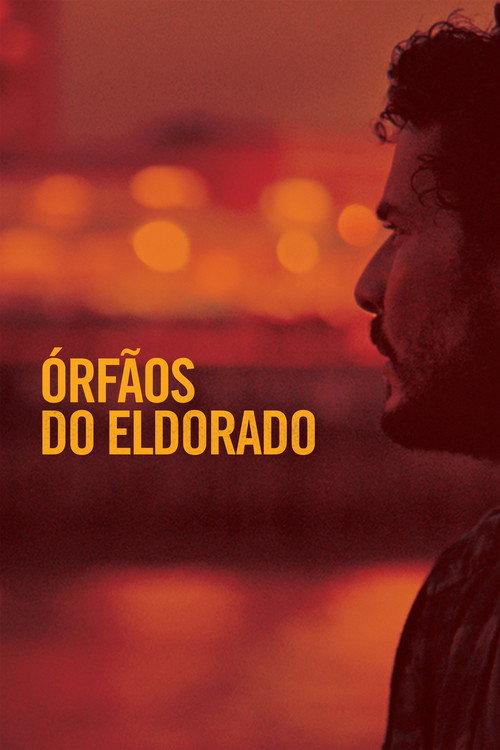 Orphans of Eldorado 2015 official movie poster