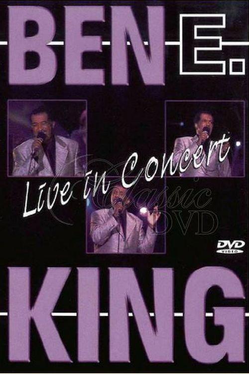 Ben E. King: Live in Concert 2005 official movie poster
