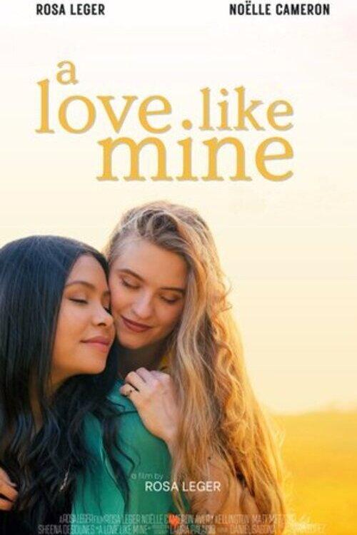 A Love Like Mine official movie poster