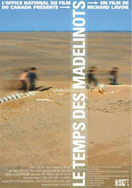Le temps des Madelinots 2004 official movie poster
